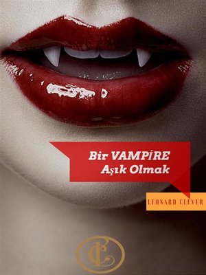 cover image of Bir VAMPİRE Aşık Olmak